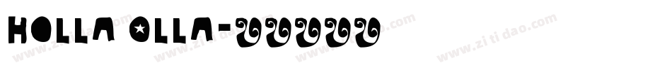 Holla Olla字体转换